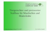 Tiergerechter und preiswerter Stallbau für Mastbullen und … · 2016-03-10 · LANDPLAN GMBH 15537 Erkner, Am Wasserwerk 11 Fon (03362) 5844-0, Fax (03362) 75043 , postmaster@landplan.de