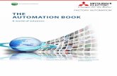 THE AUTOMATION BOOKCommercial and consumer-centric equipment, products and systems. Industrial automation systems ... your automation investment. Motion control Mitsubishi Electric