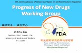 Yi-Chu LinDec. 7, 2016 1 4th Joint Conference of Taiwan and Japan on Medical Products Regulation 藥求安全 食在安心 2 Working Groups (WG) The collaboration between Taiwan and