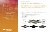 System in Package… · 2020-04-10 · Markets for System in Package SiP(System in Package) 기술은 다수의 첨단 패키징 기술을 조합함으로써 각각의 최종 애플리케이션에