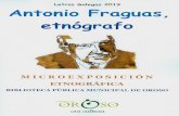 Letras Galegas 2019 Antonio Fraguas, etnógrafo … · 2019-05-19 · Letras Galegas 2019 Antonio Fraguas, etnógrafo MICROEXPOSICIÓN ETNOGRÁFICA BIBLIOTECA PÚBLICA MUNICIPAL DE