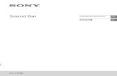 Sound Bar - Sony€¦ · By holding an NFC-compatible BLUETOOTH device near to the N-Mark on the system, the system and BLUETOOTH device proceed to complete pairing and the BLUETOOTH