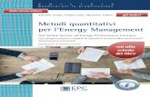 per l’Energy Management Metodi quantitativi per l’Energy … · 2018-10-16 · requisiti generali ed essenziali per l’approccio alle tematiche di acility F ... dell'efficienza