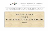 PT-LFS Instructions-2006-pt · Inquérito ao Emprego Manual do Entrevistador 2006 4 CAPÍTULO III NOTAS EXPLICATIVAS Questionário do Alojamento