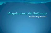 Arquitetura de Sofware - FACOMbacala/ESOF/06-Arquitetura de Sofware.pdf · Padrões arquiteturais Buschman, 1996 Padrões arquiteturais expressam esquemas fundamentais para a organização