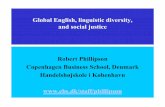 Robert Phillipson Copenhagen Business School, Denmark ... · The language question in Sub-Saharan Africa, ... • Multilingualism enhances creativity, flexibility and problem-solving