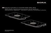 BORA Basic Indukční sklokeramická varná deska se ... · INFO Indukční varné desky vytvářejí v oblasti varných zón vysokofrekvenční elektromagnetické pole. Bezprostřední