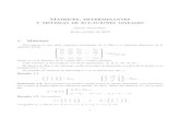 Matrices, determinantes y sistemas de ecuaciones lineales · 2013-02-08 · Matrices, determinantes y sistemas de ecuaciones lineales David Ariza-Ruiz 10 de octubre de 2012 1.Matrices