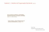 Capítulo II Modelos de Programação Distribuída (parte 2)pprata/spd/SD_17_18_T06.pdf · 2018-04-28 · 2 (parte 2) /3 3 - Modelos arquiteturais Um modelo arquitetural (ou a arquitetura)
