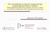 Zinc-air batteries as electric energy storage technology ...€¦ · Need to be increased to 500 cycles. RESEARCH OF SOLUTIONS FOR EV LABORATORY OF ENERGY STORAGE UWB-NTC/ICT Prague