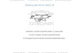 Manual DJI GO 4 - Vídeos Drone...MANUAL DJI GO 4 - VIDEOS DRONE - (31) 99484-2426 Configurações 3. controlador principal: Configurações do Home Point: Aqui você pode definir