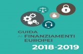 GUIDA AI FINANZIAMENTI EUROPEI - eurosportello veneto ai finanziamenti 201… · Europe Direct del Veneto pubblica la “Guida ai finanziamenti europei 2018-2019”. Uno strumento