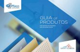 GUIA DE PRODUTOS - Placo do Brasil · Há mais de 20 anos, a Placo do Brasil segue desenvolvendo e produzindo técnicas leves e de rápida execução, inovando sempre e apresentando
