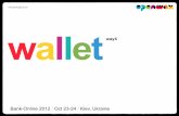 wallet ·  wallet way4 Bank-Online 2012 / Oct 23-24 / Kiev, Ukraine