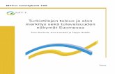 Turkistilojen talous ja alan merkitys sekä tulevaisuuden ...mtt.fi/mtts/pdf/mtts160.pdf · 3 Turkistilojen talous ja alan merkitys sekä tulevaisuuden näkymät Suomessa Timo Karhula1),