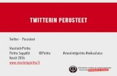 Twitter-perusteet Viestintä-Piritta kevät 2016procom.fi/wp-content/uploads/2016/03/Twitter-perusteet...2. Twitter-tilin 160 merkin pituinen kuvaus kertoo seuraajille sen, mistä