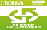Un monde 100 % recyclable€¦ · 16 / N° 36 - Du 1er au 14 mars 2007 er / Remettez l’Homme au cœur de l’économie Remettez l’Homme au cœur de l’économie / N° 36 - Du