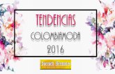 Presentación de PowerPoint - Daccach Hermanosdaccachhermanos.com/.../2016/...COLOMBIAMODA-2016.pdf · Colombiamoda 2016 . color . Rosado Cuarzo Verde Oliva Rojo Emperador Azul Serenity