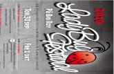 IHVW L IRDM¨Q - LadyBug Festival · 2015-09-11 · LadyBug Festival 2010 Den engagerande festivalen med fokus S¤ ©OPHQ VDPWDOHW RFK ©OPVNDSDQGHW L SHUVSHNWLY DY M£POLNKHW U£WWYLVD