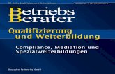 Qualifizierung undWeiterbildung - ruw.de · DeutscherFachverlagGmbH BB-ReiheQualifizierung&Weiterbildung Qualifizierung undWeiterbildung Compliance,Mediationund Spezialweiterbildungen