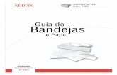 Guia de Bandejas - Xeroxdownload.support.xerox.com/pub/docs/7300/userdocs/any-os/...Personalizado A4 (210 x 297 mm)A3 (297 x 420 mm) SRA3 (320 x 450 mm) A5 (148 x 210 mm)A6 (105 x