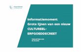 Informatiemoment Grote lijnen van een nieuw CULTUREEL ......Conceptnota Duurzame CE-werking 2015-2016 –participatief traject ter voorbereiding 25/3 –voorgesteld aan de Vlaamse