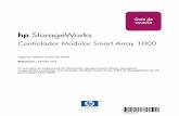 HP StrorageWorks Modular Smart Array 1000 Controller v4.24 ...h10032.Reemplazar el Controlador MSA1000 y sus componentes Los temas de “Acerca de esta guía” incluyen: ... pueden