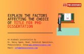 Explain the Factors Affecting the Choice of Title for PhD Dissertation? - Phdassistance.com