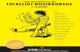 FOLKELIGT MUSIKKURSUS · 2020-01-21 · Fra Bessie Smidth til Susan Tedeshi og Robert Johnson til Eric Clapton. Guitar, bas, trommer, mundharpe, blæs, slideguitar, klaver/keyboard