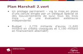 Plan Marshall 2 - UVCW · Plan Marshall 2.vert . 2 dynamiques transversales : •La promotion transversale du développement durable à travers l’ensemble des politiques publiques
