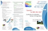 Contexte et contraintes : facteur d’imagination · • IME Champfleury/ Bauge (ADAPEI) • IME Le Bocage/ Avrille (AAPEI) • IME La Rivière/ Cholet (ADAPEI) Sarthe(72) • IME