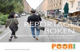 REPORTAGE - Nsphignsphig.se/wp-content/uploads/2019/03/reportagebok_dec11.pdf · innehåller reportage, intervjuer och faktaartiklar om peer support. Vi har intervjuat brukare, peer