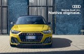 Nuova Audi A1. Nativa digitale. · Audi Drive Select contribuisce a rendere Audi A1 Sportback un’auto reattiva e performante su ogni percorso. Veicolo non commercializzato e non