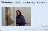 Shining (1980), de Stanley Kubrick€¦ · Howard Phillips Lovecraft, Épouvante et surnaturel en littérature (1927) In Œuvres complètes 2 , Paris, Robert Laffont, coll. « Bouquins