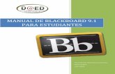 MANUAL DE BLACKBOARD 9.1 PARA ESTUDIANTESponce.inter.edu/ed/ManualBlackboard/Manual_del... · 2018-09-07 · La plataforma “Blackboard” tiene una gran cantidad de herramientas