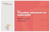 Travailler autrement en maternelle - Académie de Dijonien21-auxonne.ac-dijon.fr/IMG/pdf/animation_diaporama_b._oudon.pdfTravailler autrement en maternelle Author: Microsoft Office