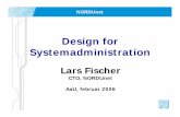 Design for Systemadministrationpeople.cs.aau.dk/~bnielsen/sw6-07/material/fischer-design.pdf · teknologier, software-systemer, arbejdsmetoder • Undgå én medarbejder pr. system