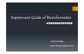 Experiment Guide of Bioinformatics - Zhejiang Universityibi.zju.edu.cn/bioinplant/tools/bioinformatics... · Contents Introduction of biological database Reference, DNA, protein,
