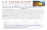 LA THAÏLANDE - La Clef Des Champsclefdeschamps02.free.fr/Files/thailande_17.pdf · LA THAÏLANDE avec la Fête des Lumières Un voyage inédit par l’A.T.A. N°IM002100004 « LA