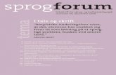 sprogforum - Aarhus Universitetsforlag...2009/03/04  · sprogforum_44.qxp08:Layout 1 03/04/09 15.34 Side 1 Hanne Geist: Lad dem snakke,mens de skriver – outputhypotesen, skrivning