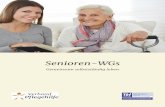 Senioren-WGs - Pflegehilfe · 9 Wenn Sie eine Senioren-WG in einer Mietwohnung kündigen, ist es am ein-fachsten, wenn jeder Bewohner einen eigenen Mietvertrag unterschreibt. So ist