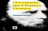 O Legado de Charles Finney · 2013-08-21 · O Legado de Charles Finney Por Michael Horton J erry Falwell denomina-o de “um dos meus heróis e um herói para muitos evangélicos,