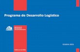 Programa de Desarrollo Logístico - CPI€¦ · Cadena logística: parte de la Cadena de Suministro. Gobierno de Chile | Subsecretaría de Transportes Costos logísticos son una barrera