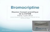 Bromocriptine...Taux d’initiation de l’allaitement maternel exclusif en maternité de 60% (54% à 1 mois) auxquels on ajoute 9% d’allaitement mixte. (France, 2012, étude Epifane)