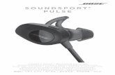 SOUNDSPORT PULSE...Pulse wireless headphones. • Free app compatible with most Apple and Android systems. • Easily pair your mobile device with your headphones (see page 17). •