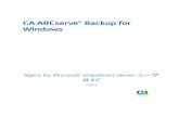 CA ARCserve® Backup for Windowsdocumentation.arcserve.com/.../AB_MS_SHAREPOINT_W_JPN.pdfSharePoint Server 2013 についても記載するように更新されました。 SharePoint