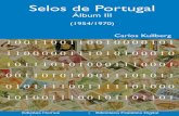Selos de Portugal - Caleida · 1955 Emissão “Reis de Portugal da 1ª Dinastia” 1955 Emissão Comemorativa do Centenária do Telégrafo Eléctrica em Portugal 1955 Tipo “Cavaleiro