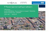 Vestia Landelijke huurdersraad Vestia Gemeente …...• Afmaken plannen Bomenwijk: In 2018 wordt onderzoek naar de doorstart van de Bomenwijk afgerond en vindt besluit-vorming plaats