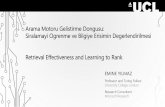 Arama Motoru Gelistirme Dongusu: Siralamayi Ogrenme ve ...byoyo.cmpe.boun.edu.tr/sunumlar/emineyilmaz-byoyo18.pdf · using machine learning techniques to infer the representations