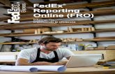 FedEx Reporting Online (FRO)€¦ · FedEx Reporting Online (FRO) Guía de usuario 02 Registro Para registrarse en FRO, haga clic aquí y haga clic en Iniciar sesión. Introduzca